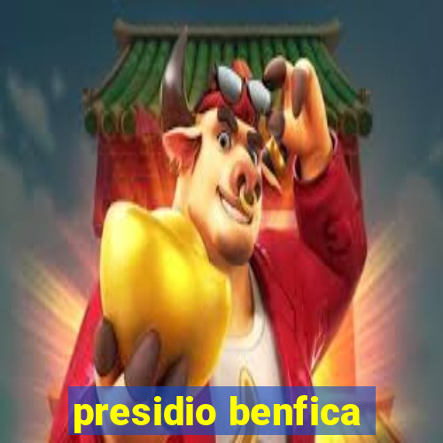 presidio benfica